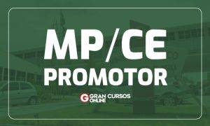 Concurso MP CE Promotor: SEGUNDA FASE ADIADA! Veja!