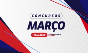 Concursos 2020: editais previstos para março! VEJA!