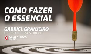 Como fazer o ESSENCIAL!
