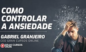 Como controlar a ansiedade