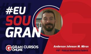 Conheça Anderson Miron: Aprovado na PRF em 2019!