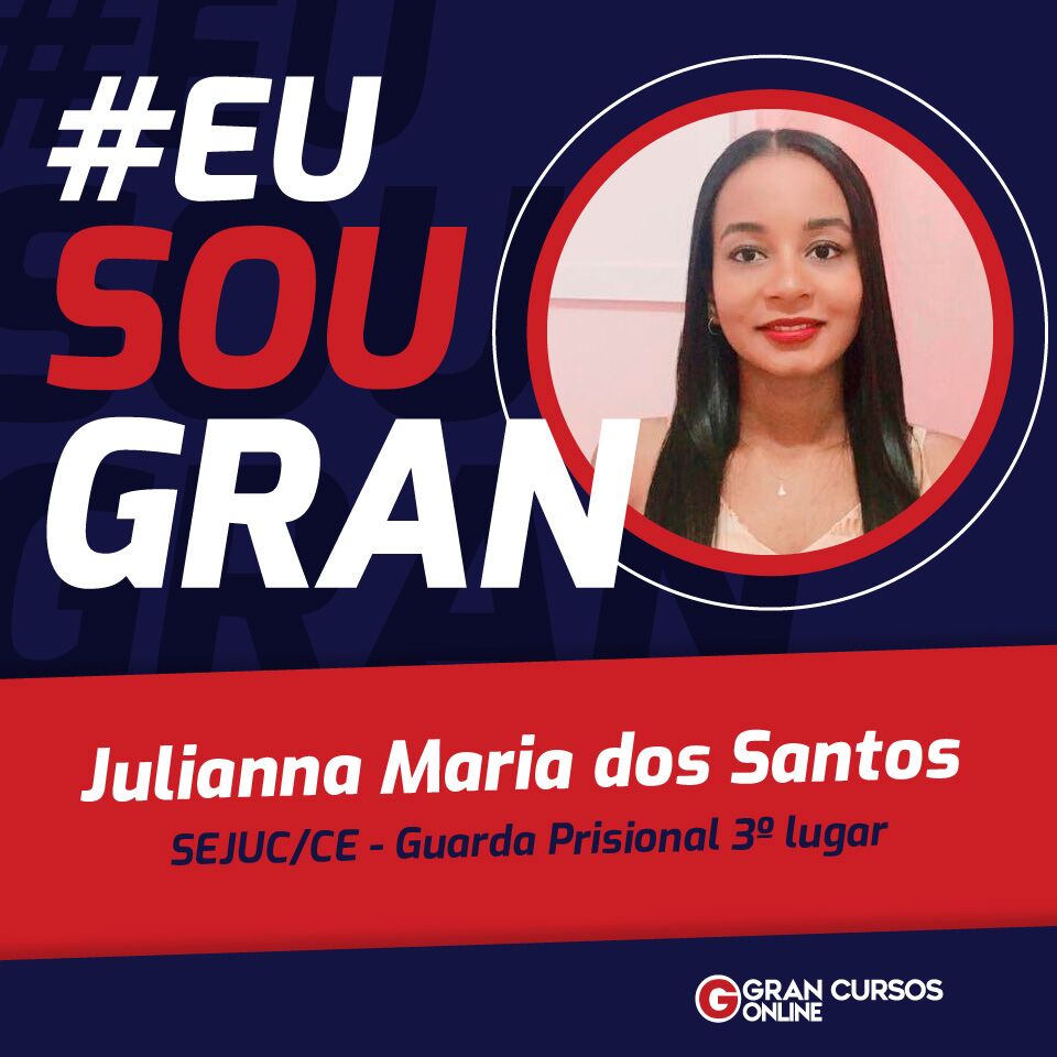 Julianna dos Santos foi aprovada em 3º no Concurso Sejuc SE pelo Gran!
