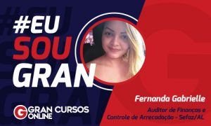 Fernanda Gabrielle conquistou aprovação no concurso Sefaz AL