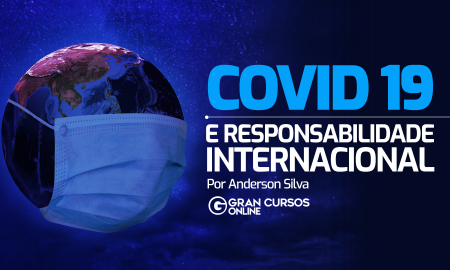 Covid-19 e Responsabilidade Internacional