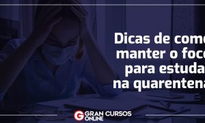 Concursos 2020: confira dicas de como manter o foco nos estudos!