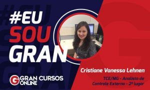 Cristiane Lehnen focou em uma carreira e passou no TCE MG