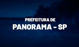 Concurso Prefeitura de Panorama SP: inscrições abertas. VEJA!
