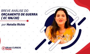 Breve análise do orçamento de guerra (EC 106/20)