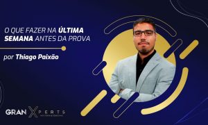 O que fazer na última semana antes da prova?