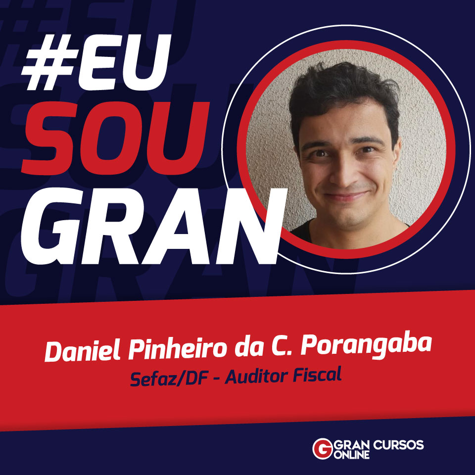 Renumeração fez Daniel Porangaba dedicar-se ao concurso SEFAZ DF
