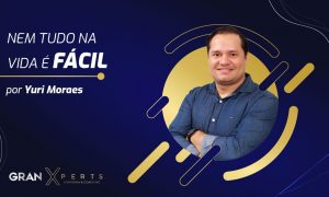 Nem tudo na vida é fácil