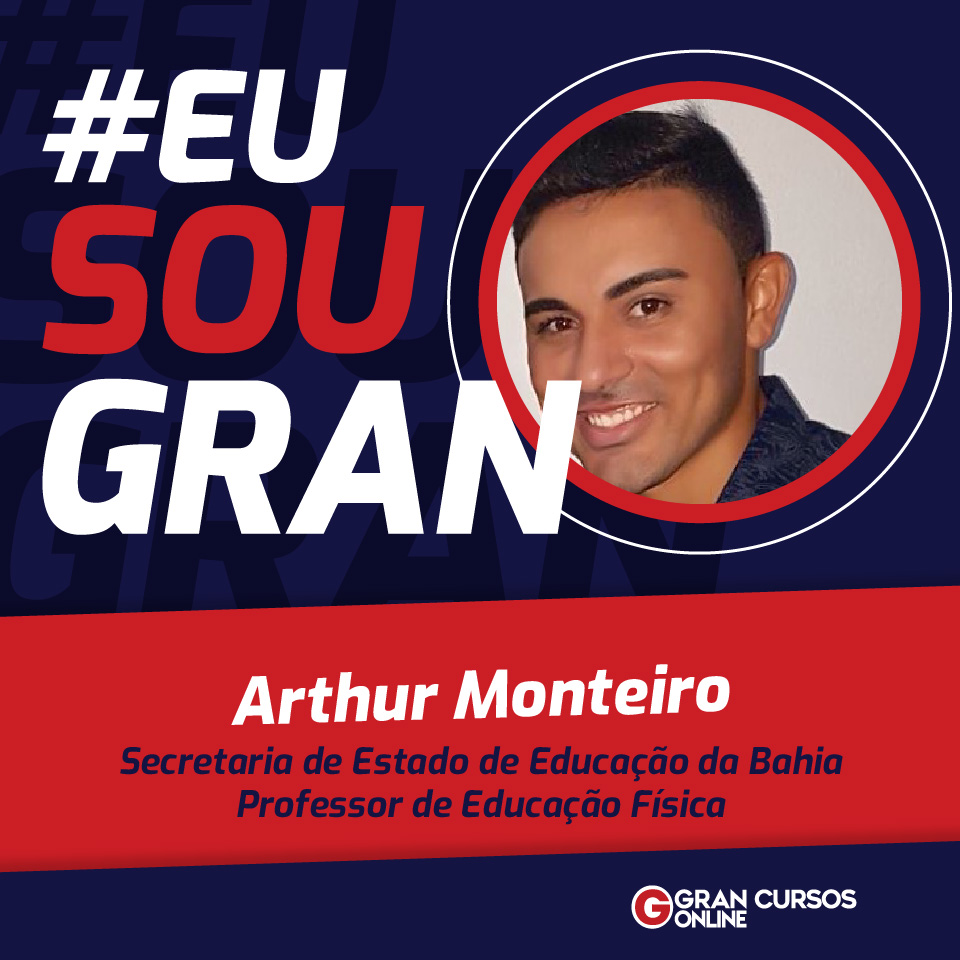 Através dos estudos, Arthur Monteiro conseguiu aprovação no concurso SEE BA