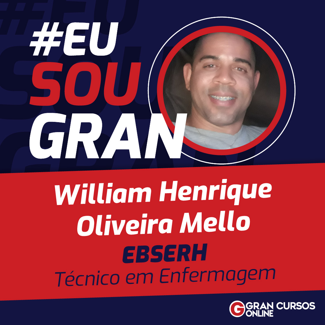 Aprovado na EBSERH, William Henrique busca novos desafios!