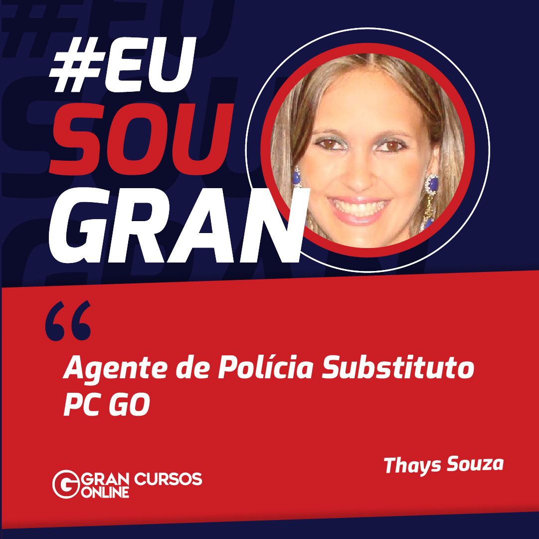 Conheça a história de Thays Souza, aprovada na PC GO