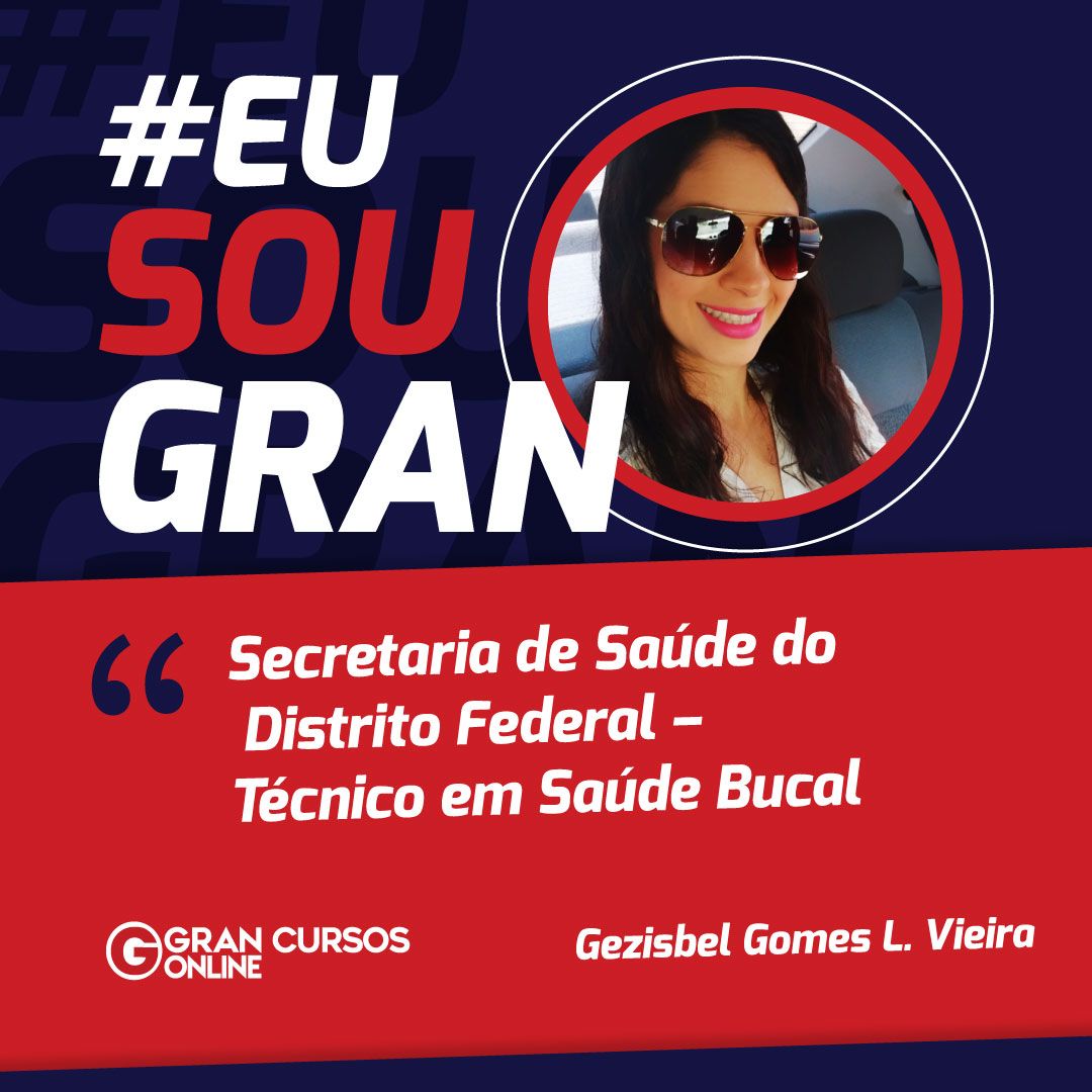 Gezisbel Gomes tinha uma rotina corrida, mas com dedicação foi aprovada no concurso SES DF
