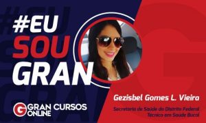 Gezisbel Gomes tinha uma rotina corrida, mas com dedicação foi aprovada no concurso SES DF