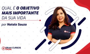 Qual é o objetivo mais importante da sua vida?