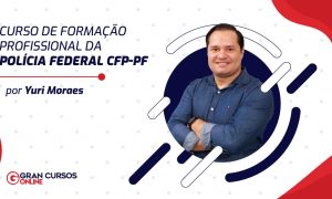 Curso de Formação Profissional da Polícia Federal (CFP-PF)