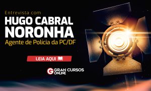 Concurso PCDF: CONHEÇA o dia a dia de um Agente de Polícia