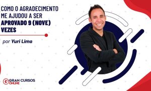 Como o agradecimento me ajudou a ser aprovado 9 (nove) vezes?
