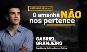 O amanhã NÃO nos pertence