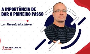 A importância de dar o primeiro passo