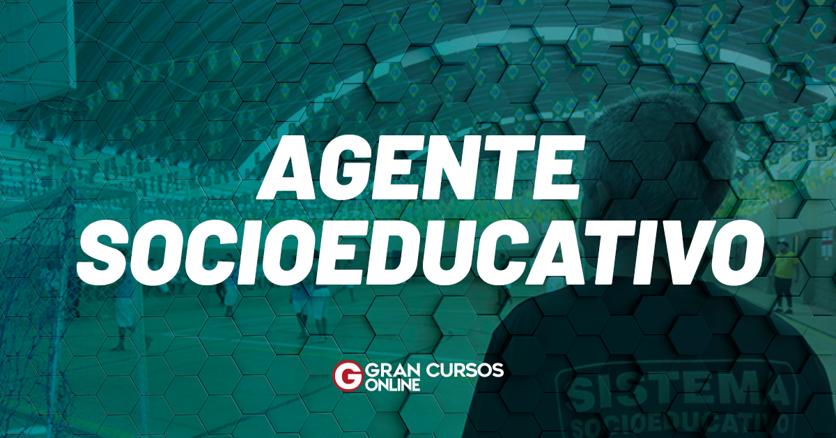 Agente Socioeducativo: saiba mais sobre o cargo aqui!