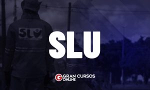 Concurso SLU DF 2021 previsto com 100 vagas! VEJA