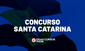 Concursos SC 2020: confira AQUI os editais lançados ou previstos!