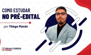 Como estudar no pré-edital