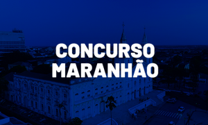 Concursos MA 2021: conheça as oportunidades agora!