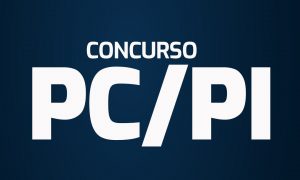 Concurso Polícia Civil PI: Edital previsto para todos os cargos! Entenda.