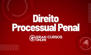 Direito Processual Penal: princípios e como funciona