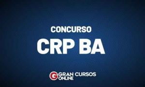 Concurso Instituição CRP BA: banca contratada! Veja!