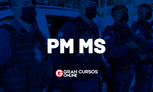 Concurso PM MS: banca deve ser definida em julho. Entenda!