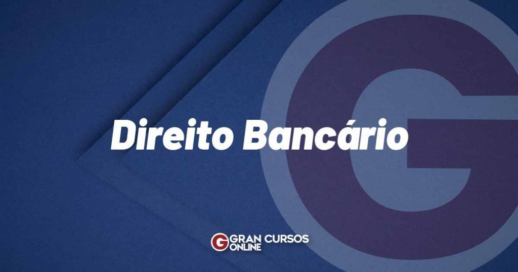 Direito Bancário direito bancário