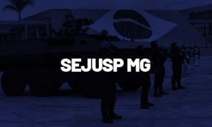 Concurso SEJUSP MG: banca definida! Veja!