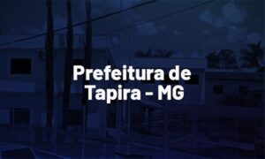 Concurso Tapira MG: saiu edital. Inscrições em janeiro!