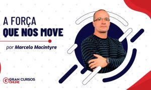 A Força que nos move