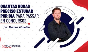 Quantas horas preciso estudar por dia para passar em concursos?
