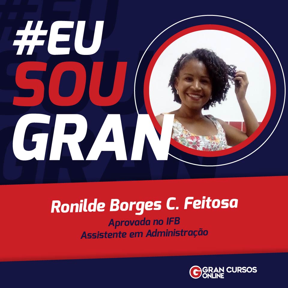 Inspire-se com a história da aprovada Ronilde Borges
