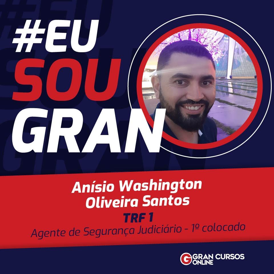 Concurso TRF 1: Anísio foi aprovado estudando 4 horas por dia