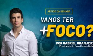 Vamos ter mais FOCO?