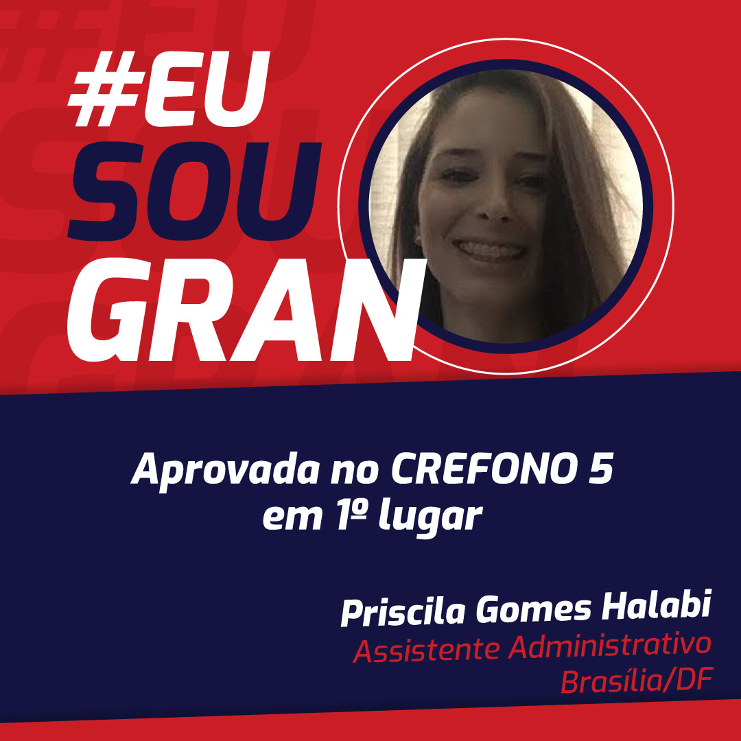 Conheça a história da Priscila Gomes, aprovada em 1º lugar no concurso CREFONO 5
