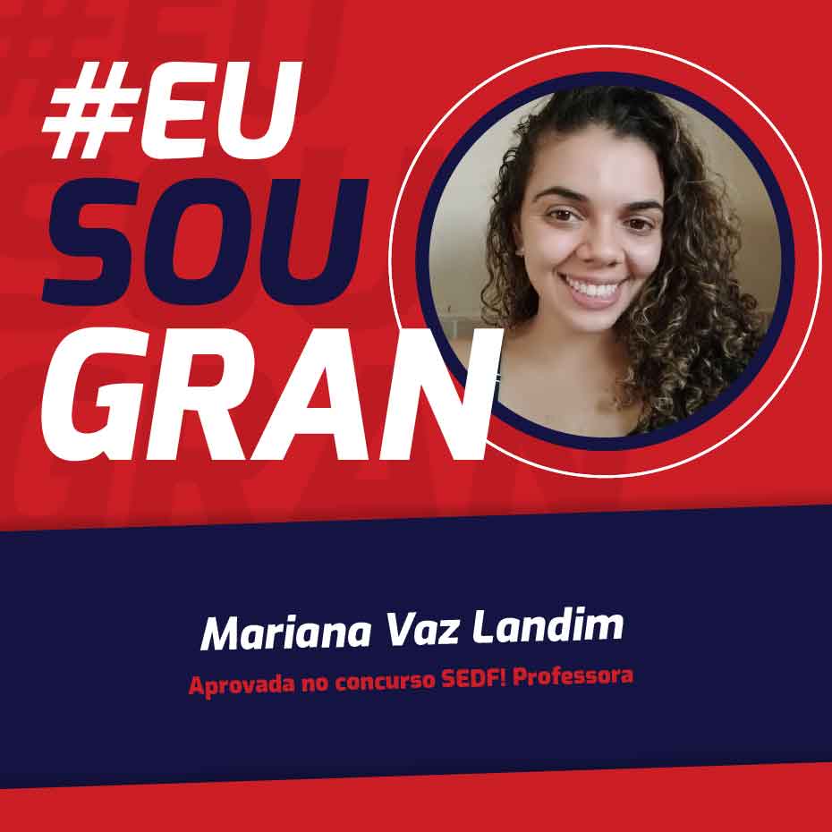 Conheça Mariana Landim, aprovada no concurso SEDF!
