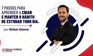 7 passos para aprender a criar e manter o hábito de estudar todo dia