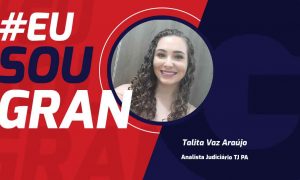 Conheça Talita Araújo, aprovada para o cargo de Analista Judiciário!