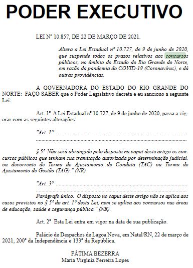 Concurso PC RN: governo edita decreto sobre suspensão dos concursos públicos.