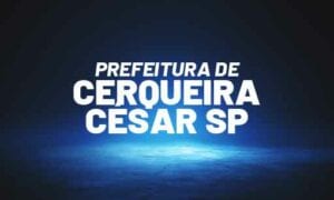 Concurso Cerqueira César SP: banca em definição. SAIBA MAIS!