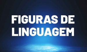 Figuras de linguagem: entenda as principais!